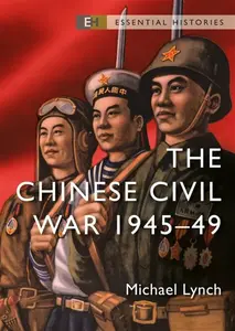 The Chinese Civil War - Lynch Michael