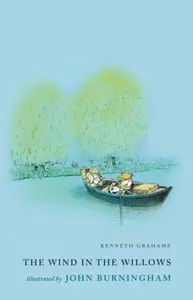 The Wind in the Willows - Kenneth Grahame