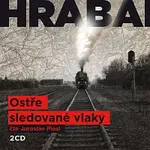 Jaroslav Plesl – Ostře sledované vlaky