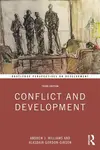 Conflict and Development - Alasdair Gordon-Gibson, Andrew J.  Williams