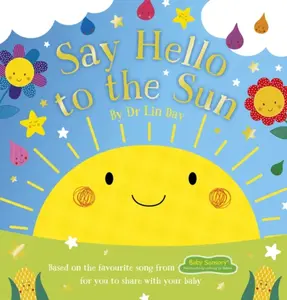 Baby Sensory: Say Hello to the Sun (NE) - Dr Lin Day
