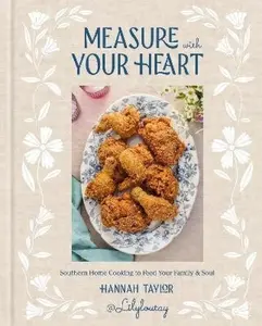 Measure with Your Heart - Hannah Taylor