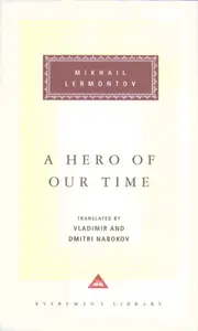 A Hero Of Our Time - Mikhail Lermontov