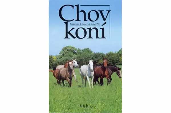 Chov koní - Jaromír Dušek