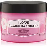 I Love Glazed Raspberry tělové máslo 330 ml