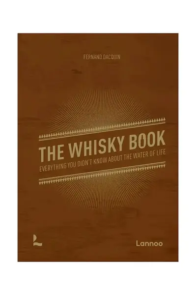 Kniha home & lifestyle The Whisky Book by Dacquin Fernand, Enlgish hnědá barva