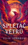 Splétač větrů - Julie Johnson - e-kniha