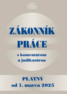 Zákonník práce s komentárom a judikatúrou 2025