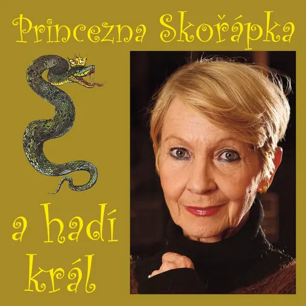 Princezna Skořápka a hadí král - audiokniha