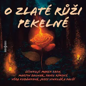 O zlaté růži pekelné - Božena Němcová - audiokniha
