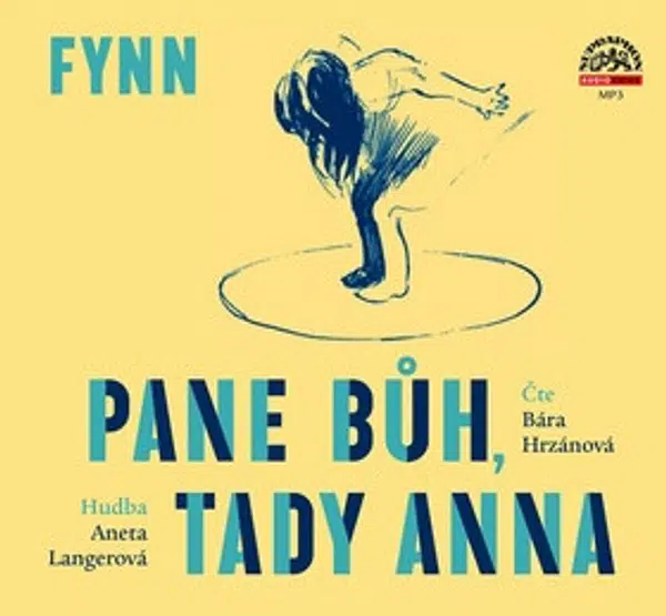 Pane Bůh, tady Anna - Fynn - audiokniha