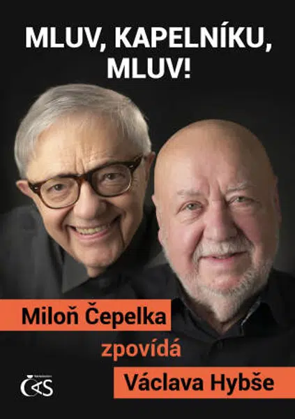 Mluv, kapelníku, mluv! - Miloň Čepelka, Václav Hybš - e-kniha