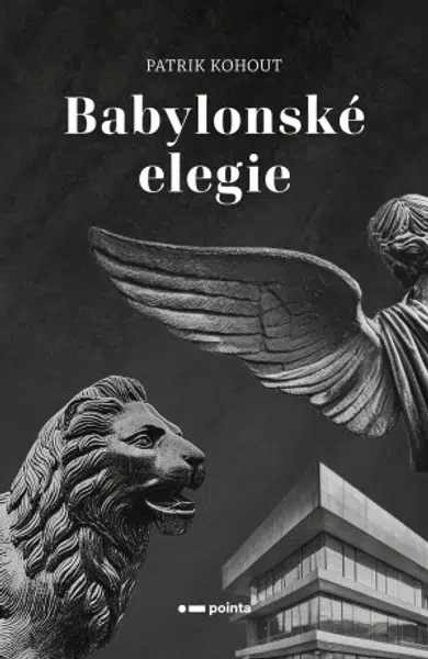Babylonské elegie - Patrik Kohout - e-kniha