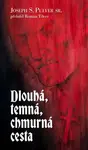 Dlouhá, temná, chmurná cesta - Joseph S. Pulver sr. - e-kniha