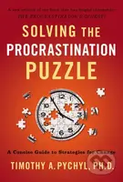 Solving the Procrastination Puzzle : A Concise Guide to Strategies For Change - kniha z kategorie Motivace a seberozvoj
