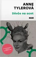 Děvče na ocet (poškozená) - Anne Tylerová