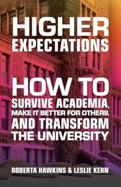 Higher Expectations - Leslie Kern, Roberta  Hawkins