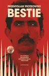 Bestie - Piotrowski (poškozená) - Przemysław Piotrowski