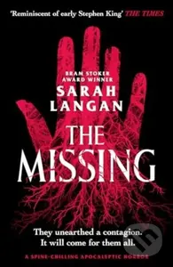 The Missing (A spine-chilling apocalyptic horror) - Sarah Langan - kniha z kategorie Společenská beletrie
