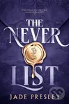 The Never List (a steamy, why-choose romantasy perfect for fans of Blood of Hercules, Bonded by Thorns and From Blood and Ash)