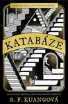Katabáze - Rebecca F. Kuangová