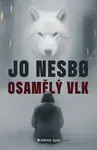 Osamělý vlk (poškozená) - Jo Nesbø