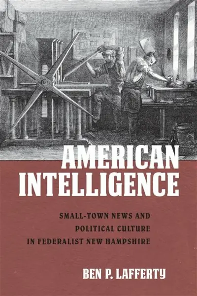 American Intelligence - Ben P. Lafferty