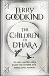 The Children of D´Hara - Terry Goodkind