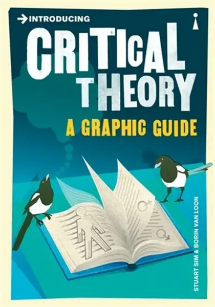 Introducing Critical Theory - Professor Stuart Sim