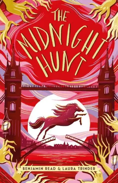 The Midnight Hunt - Benjamin Read, Laura Trinder