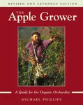 The Apple Grower - Phillips Michael