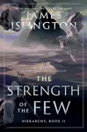 Strength of the Few - James Islington