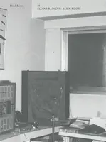 Alien Roots: Eliane Radigue - Eliane Radigue