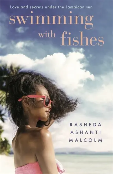 Swimming With Fishes - Rasheda Ashanti Malcolm
