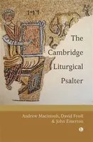 Cambridge Liturgical Psalter - David Frost, Andrew Macintosh, John Emerton