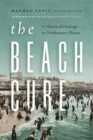 The Beach Cure - Meghan  Crnic