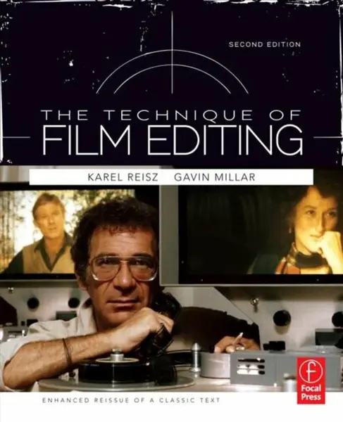 Technique of Film Editing, Reissue of 2nd Edition - Gavin, QC Millar, Karel Reisz
