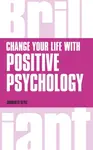 Change Your Life with Positive Psychology - Charlotte Style