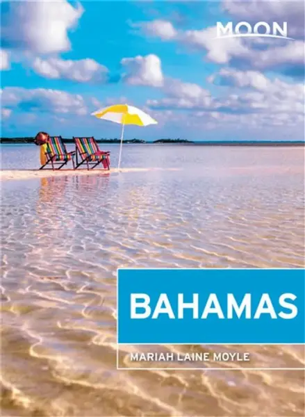 Moon Bahamas (First Edition) - Mariah Laine Moyle