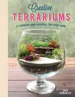 Creative Terrariums - Enid G. Svymbersky