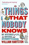 The Things that Nobody Knows - William Hartston