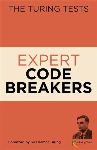 The Turing Tests Expert Code Breakers - Dr Gareth Moore