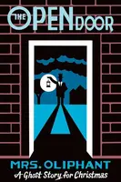 The Open Door - Margaret Oliphant