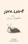 Sour Grapes - Dan Rhodes