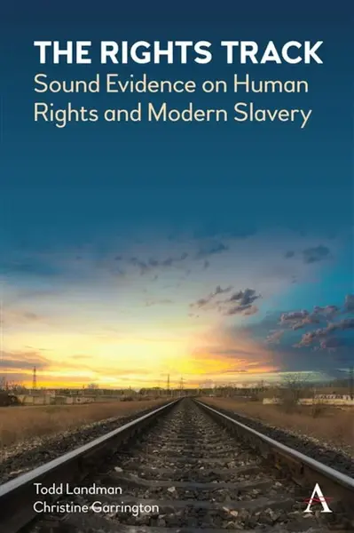 The Rights Track - Christine Garrington, Todd Landman