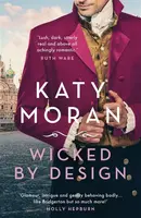 Wicked By Design - Moran Katy