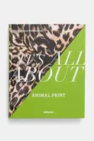 Knížka home & lifestyle Its All About Animal Print by Suzanne Middlemass, English zelená barva
