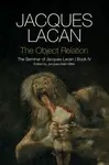 The Object Relation - Lacan Jacques