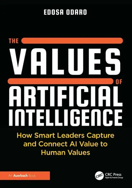 The Values of Artificial Intelligence - Edosa Odaro