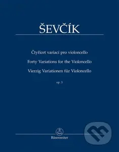Čtyřicet variací pro violoncello op. 3 - Otakar Ševčík, Tomáš Jamník - kniha z kategorie Škola hraní